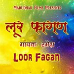 Loor Fagan - JAI Shingh Rajpurohit Song Download